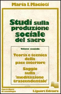 Studi sulla produzione sociale del sacro