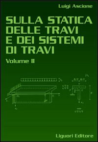 Sulla statica delle travi e dei sistemi delle travi