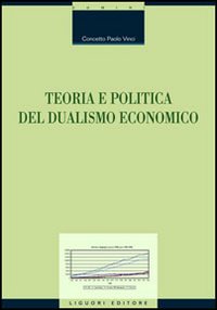 Teoria e politica del dualismo economico