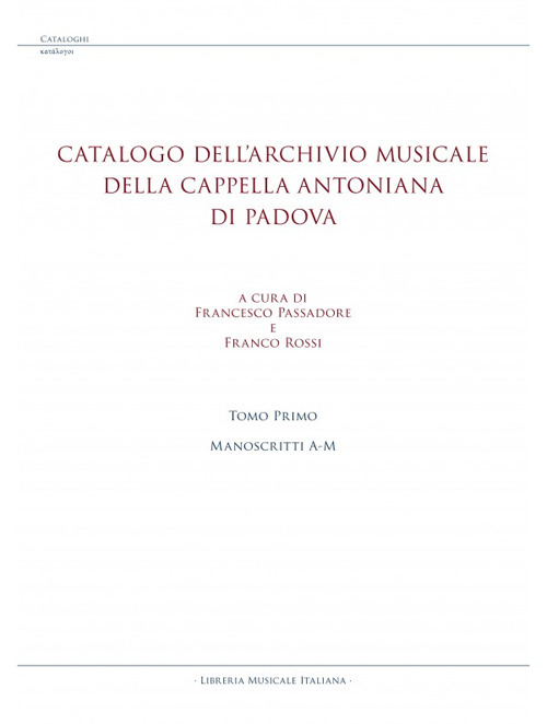 Catalogo dell'archivio musicale della Cappella Antoniana di Padova