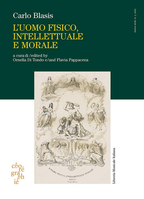 Chorégraphie. Rivista di ricerca sulla danza. Nuova serie. Ediz. italiana e inglese