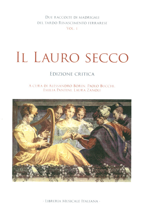 Due raccolte di madrigali del tardo Rinascimento ferrarese