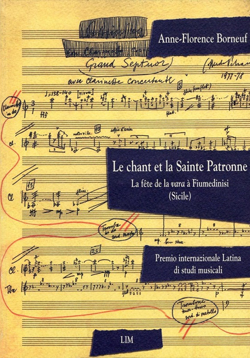 Le chant et la sainte patronne. La f&ecirc;te de la vara &agrave; Fiumedinisi (Sicile)
