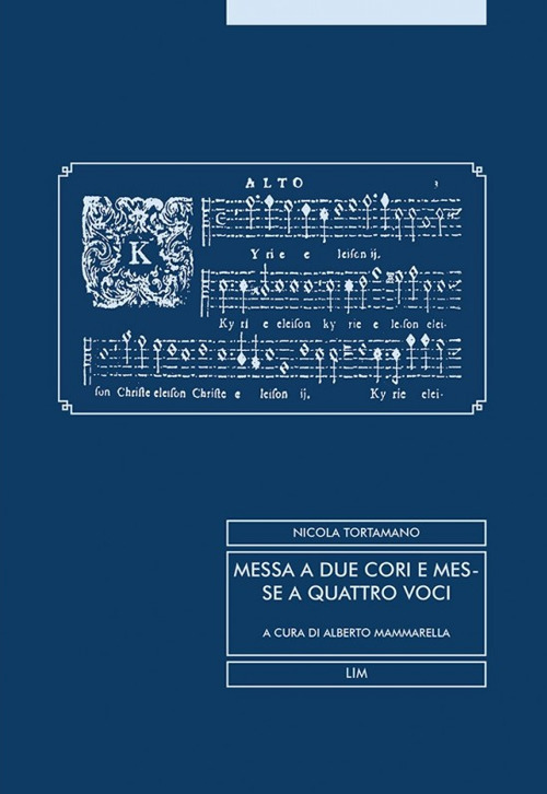 Messa a due cori e messe a quattro voci con basso continuo