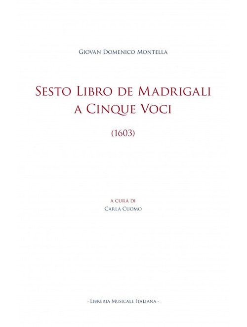 Sesto Libro de Madrigali a Cinque Voci (1603)