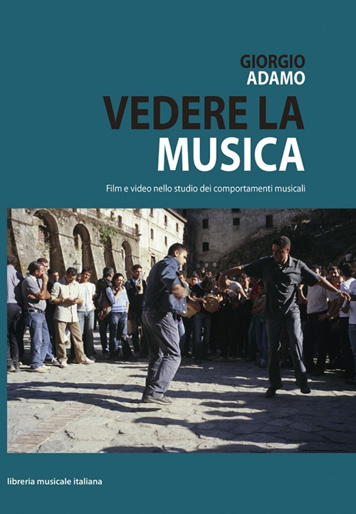 Vedere la musica, film e video nello studio dei comportamenti musicali