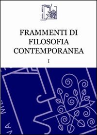 Frammenti di filosofia contemporanea