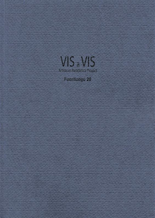 Vis à vis. Fuoriluogo