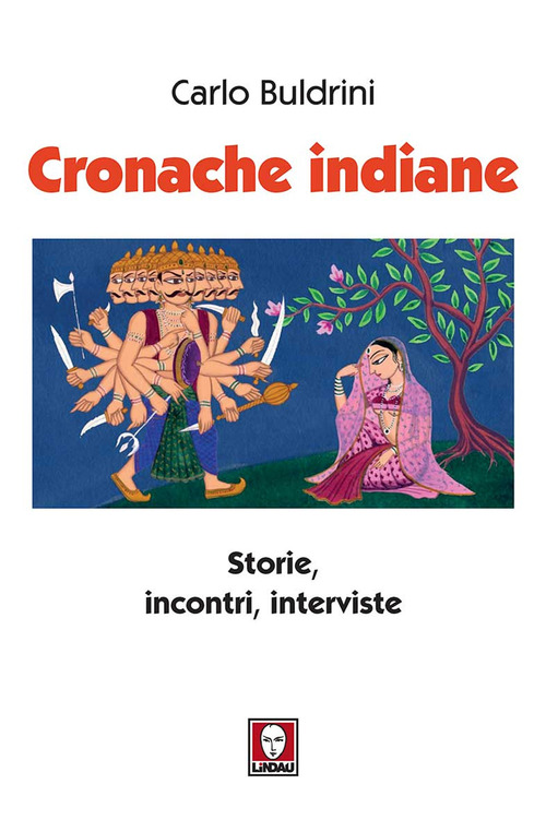 Cronache indiane. Storie, incontri, interviste