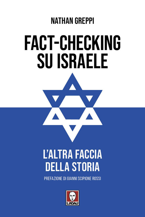 Fact-checking su Israele. L'altra faccia della storia