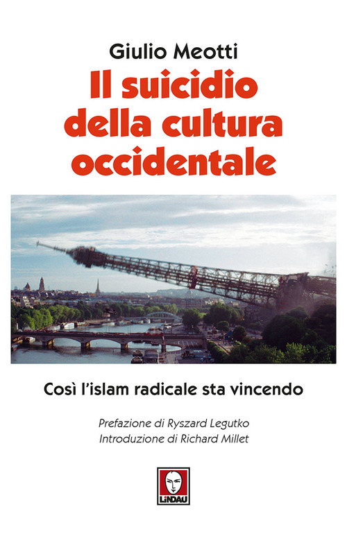 Il suicidio della cultura occidentale. Cos&igrave; l'islam radicale sta vincendo