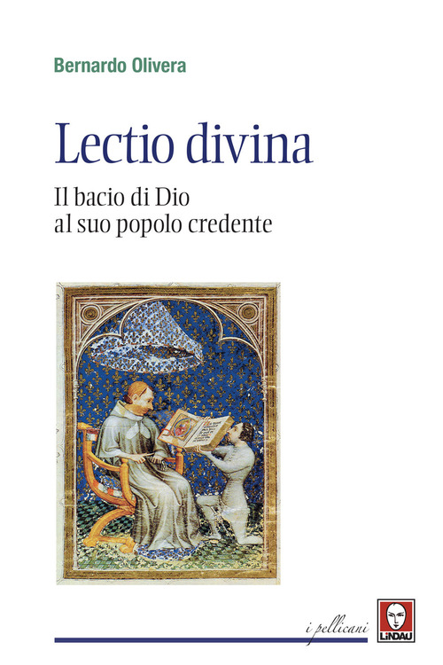 Lectio divina. Il bacio di Dio al suo popolo credente