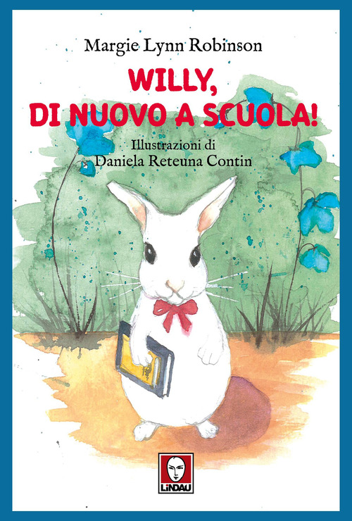 Willy di nuovo a scuola!