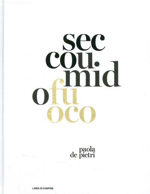 Sec cou. Mid ofu oco. Paola De Pietri