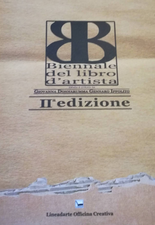 Biennale del libro d'artista. Mostra internazionale del libro d'artista 2&ordf; edizione