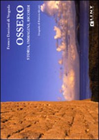 Ossero. Storia, immagini, ricordi