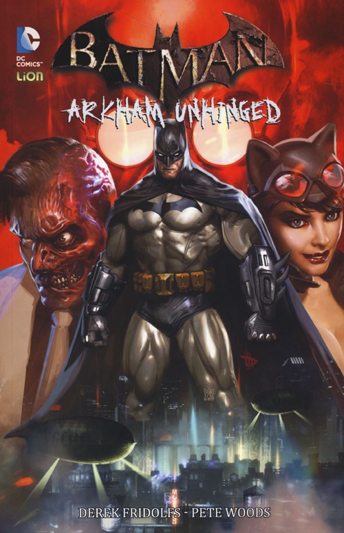 Arkham Unhinged. Batman