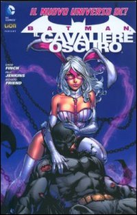 Batman il cavaliere oscuro 1. Batman world. Variant