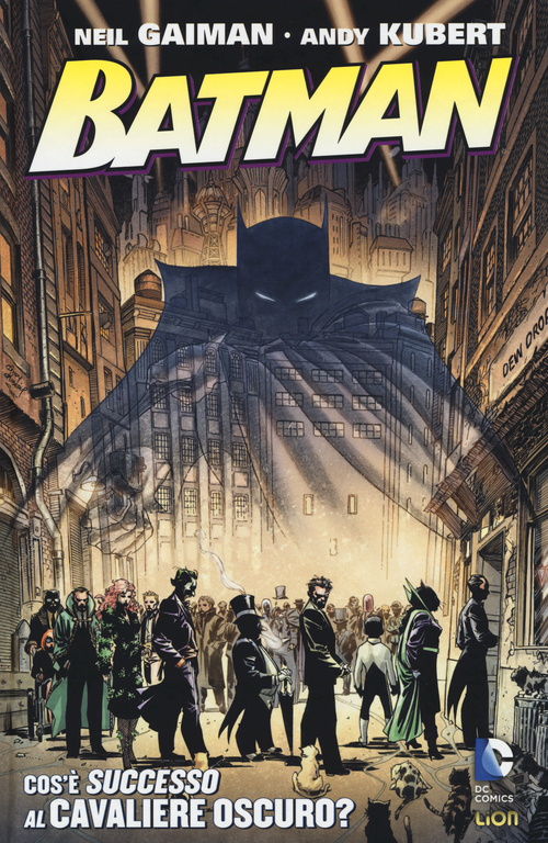 Cos'&egrave; successo al cavaliere oscuro? Batman