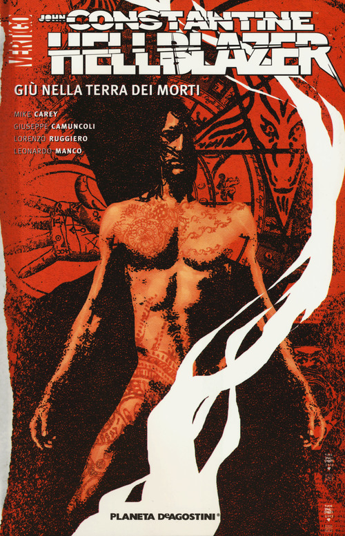 Giù nella terra dei morti. Hellblazer