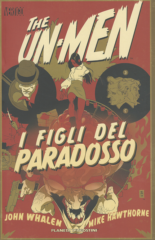 I figli del paradosso. The Un-Men