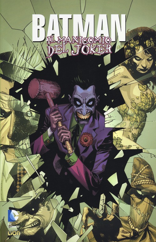 Il manicomio del Joker. Batman