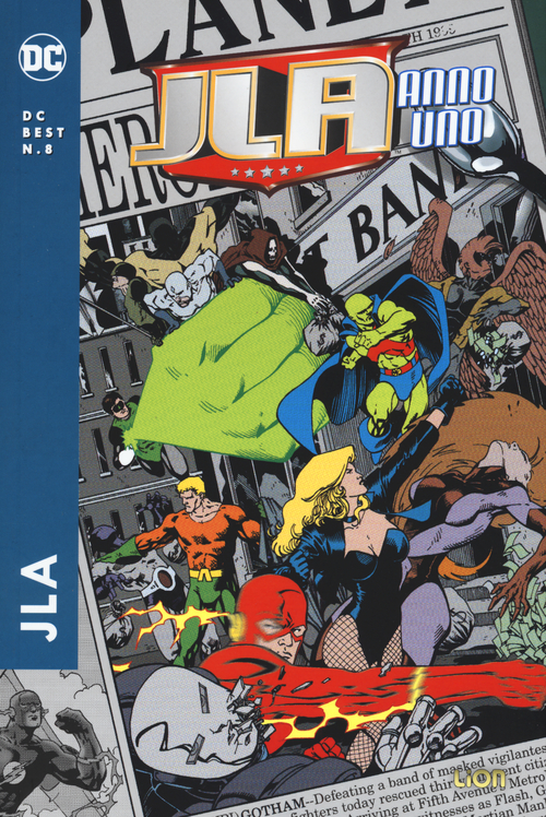 Justice League America. Anno Uno
