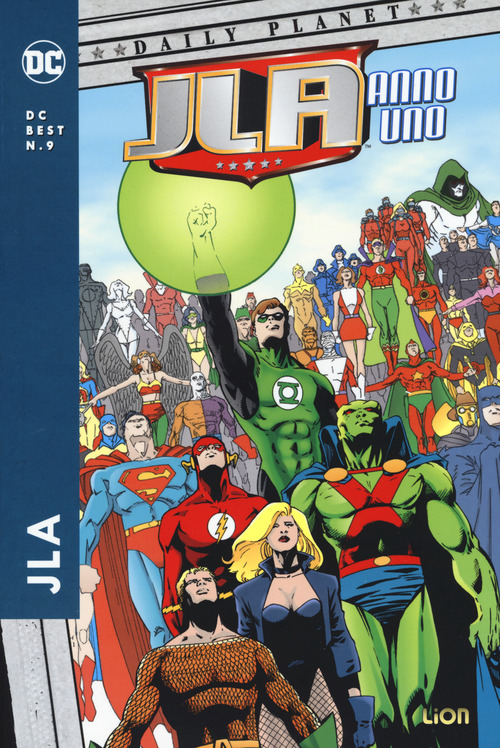 Justice League America. Anno Uno