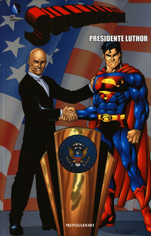 Presidente Luthor. Superman
