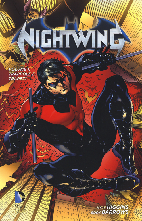 Trappole e trapezi. Nightwing