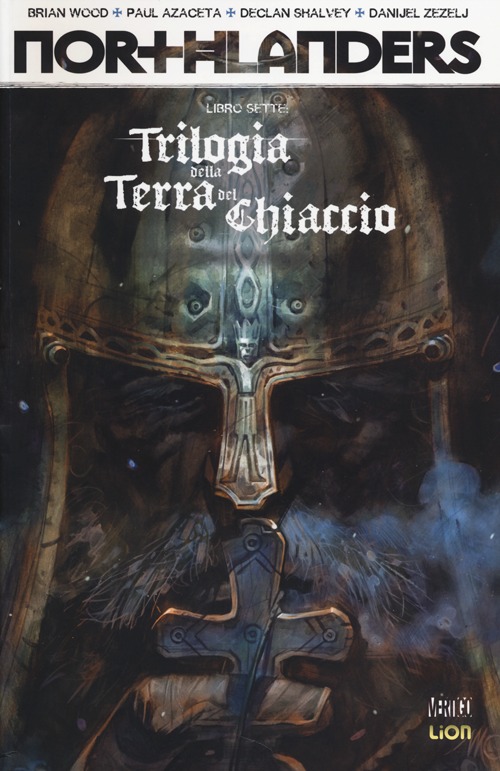 Trilogia della terra e del ghiaccio. Northlanders