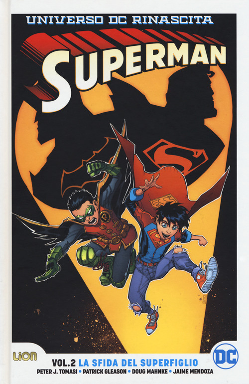 Universo DC. Rinascita. Superman