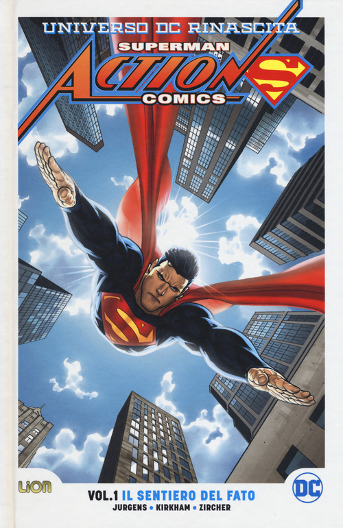 Universo DC. Rinascita. Superman. Action Comics