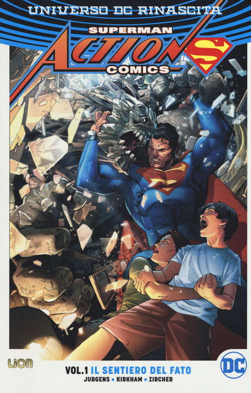 Universo DC. Rinascita. Superman. Action Comics