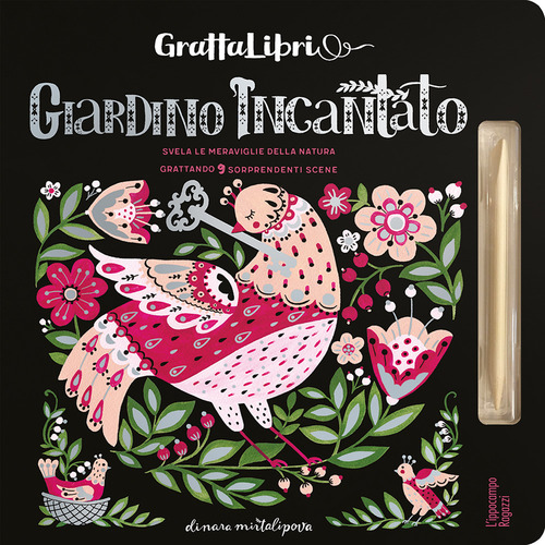 Giardino incantato. Grattalibri