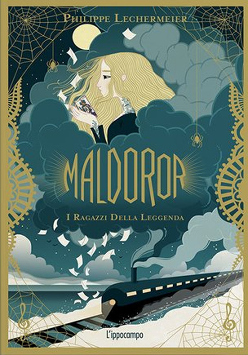 Maldoror. I ragazzi della leggenda