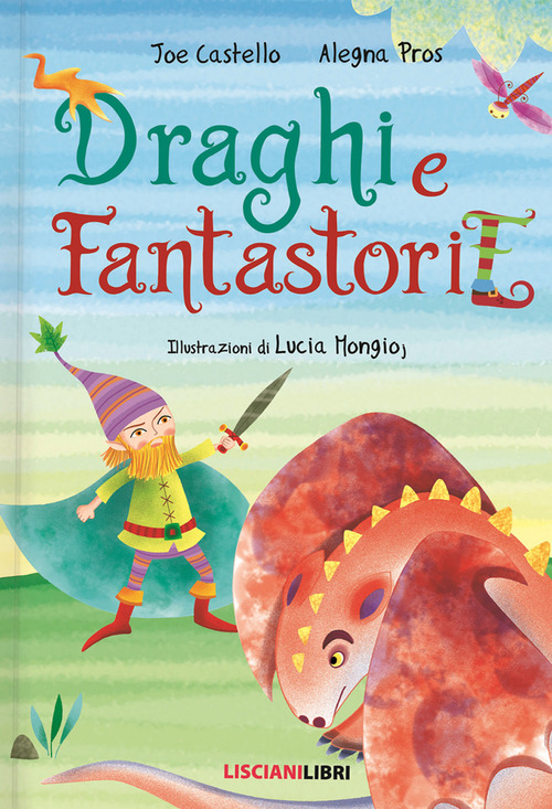 Draghi e fantastorie