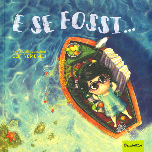 E se fossi...
