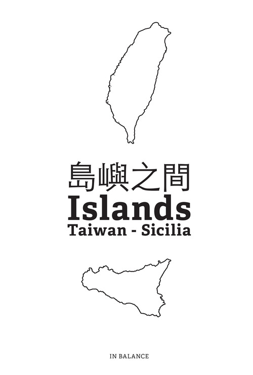 In balance. Islands. Taiwan. Sicilia