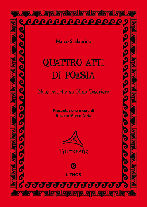 Quattro atti di poesia. Note critiche su Nino Tesoriere