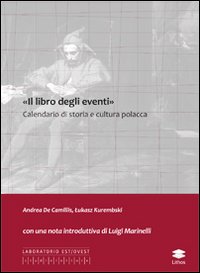 &laquo;Il libro degli eventi&raquo;. Calendario di storia e cultura polacca