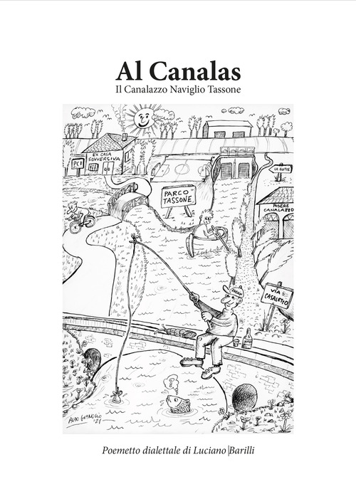 Al Canalas. Il Canalazzo Naviglio Tassone
