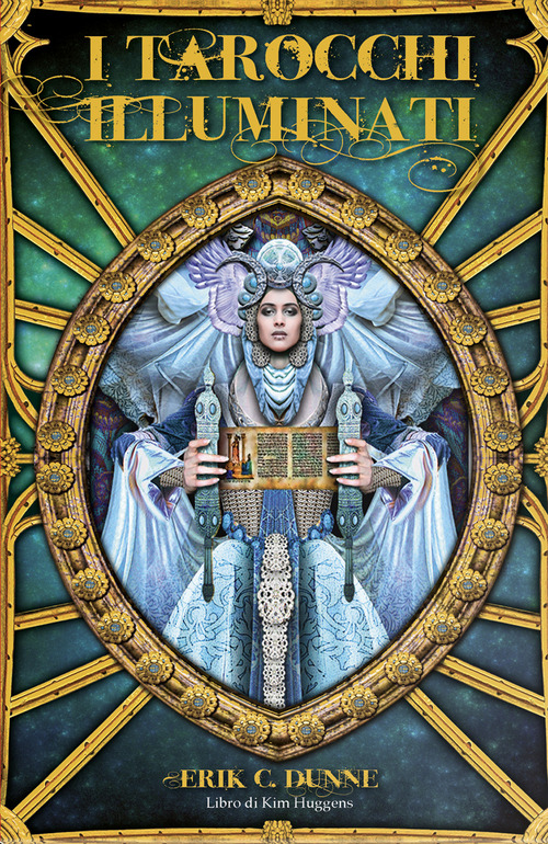 I tarocchi illuminati di Erik C. Dunne