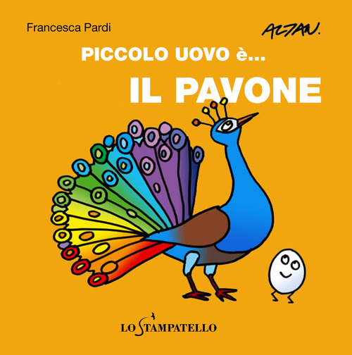 Piccolo uovo è... il pavone