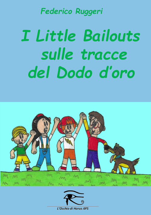 I Little Bailouts sulle tracce del dodo d'oro