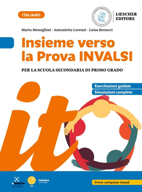 Insieme verso la prova INVALSI. Per la Scuola media