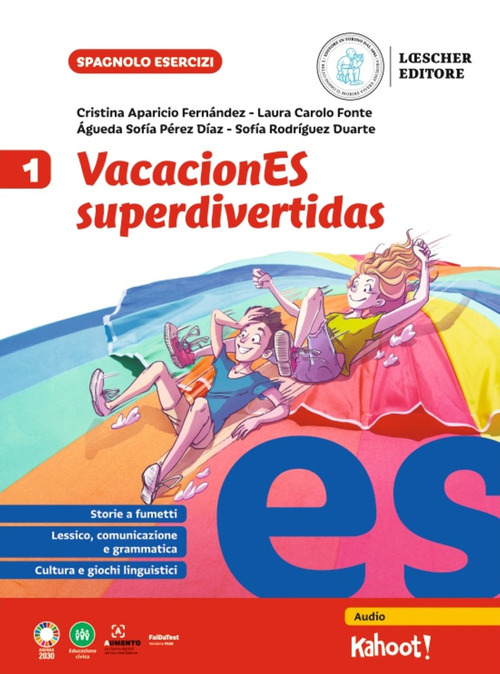 VacacionES superdivertidas. Per la Scuola media