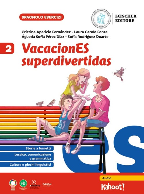 VacacionES superdivertidas. Per la Scuola media