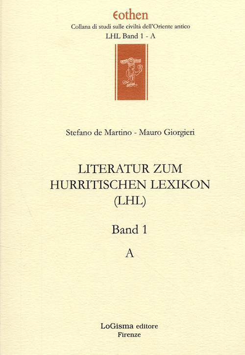 Literatur zum Hurritischen Lexikon (LHL)