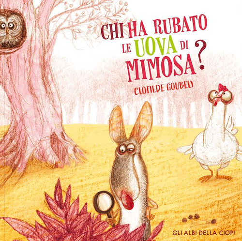 Chi ha rubato le uova di Mimosa?